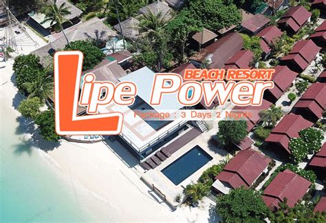 lipe power beach resort.
